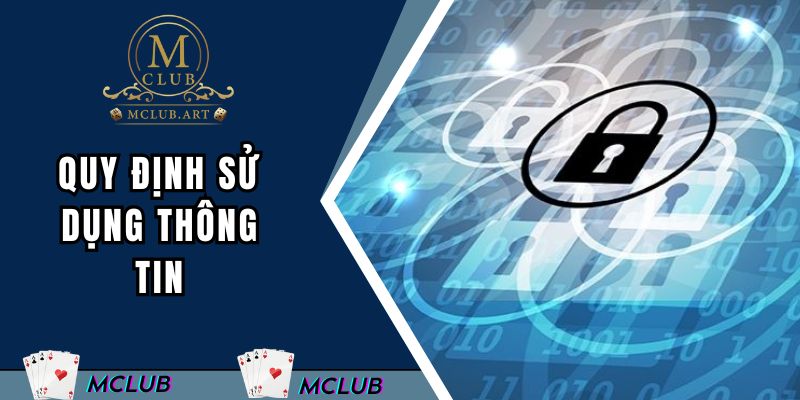 Quy định sử dụng thông tin