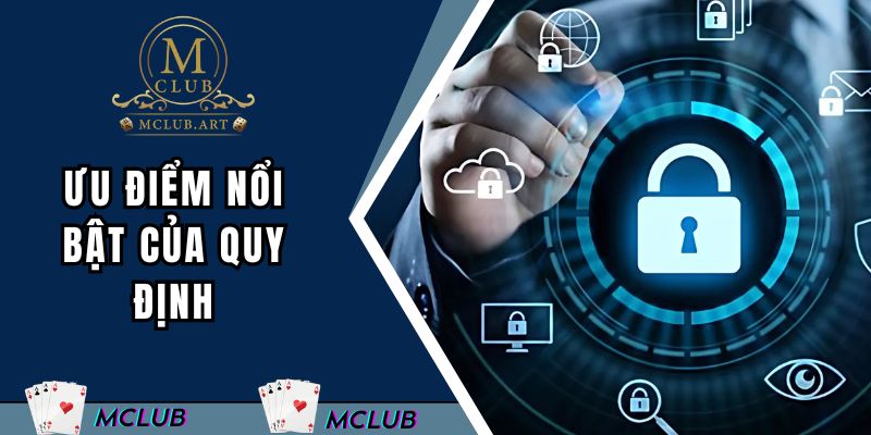 Ưu điểm nổi bật của quy định